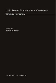 Paperback US Trade Policies in a Changing World Economy Book