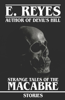 Paperback Strange Tales of the Macabre: Stories Book