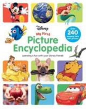 Hardcover Disney My First Picture Encyclopedia: Learning is Fun with Your Disney Friends Book