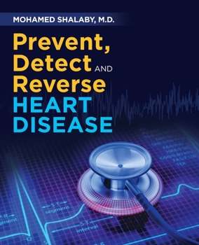 Paperback Prevent, Detect and Reverse Heart Disease Book