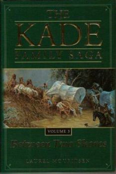 Hardcover Kade Family Saga Vol 3: Between Two Shores Book