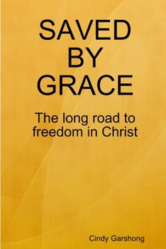 Paperback Saved by Grace Book