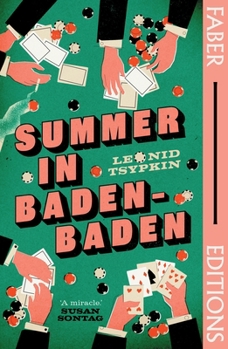 Paperback Summer in Baden-Baden (Faber Editions): 'a Miracle' - Susan Sontag Book