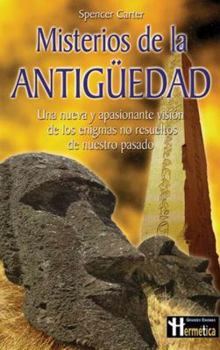 Paperback Misterios de la antiguedad / Ancient Mysteries (Hermeticagrandes Emigmas) (Spanish Edition) [Spanish] Book