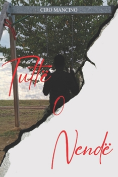Paperback TUTTË o NENDË [Italian] Book