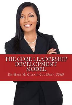 Paperback The CORE Leadership Development Model Book