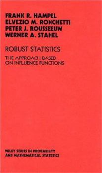 Hardcover Robust Statistics: The Approach Based on Influence Functions Book