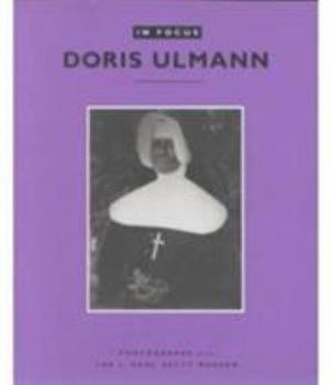 Paperback In Focus: Doris Ulmann: Photographs from the J. Paul Getty Museum Book
