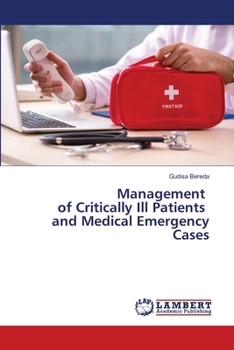Paperback Management of Critically Ill Patients and Medical Emergency Cases Book