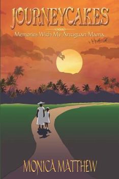 Paperback Journeycakes: Memories With My Antiguan Mama Book