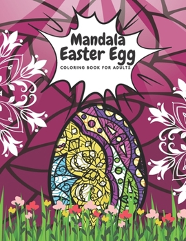 Paperback Mandala Easter Egg: Coloring Book For Adults Book