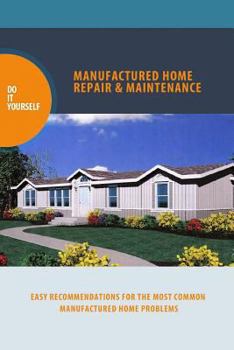 Paperback manufactured home repair and maintenance Book