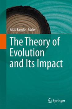 Paperback The Theory of Evolution and Its Impact Book
