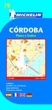 Map Michelin Cordoba Map 79: Road & Tourist Map Book
