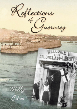 Paperback Reflections of Guernsey Book