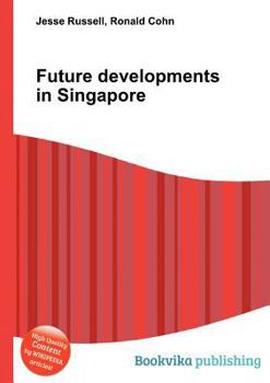 Paperback Future Developments in Singapore Book