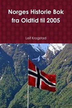 Paperback Norges Historie Bok fra Oldtid til 2005 [Norwegian] Book