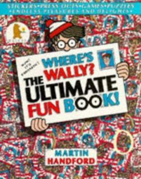 Paperback Where's Wally? The Ultimate Fun Book (Where's Wally?) Book