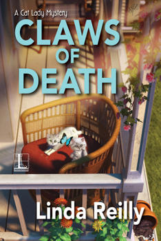 Claws of Death - Book #2 of the Cat Lady Mysteries