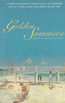 Golden Summers: Stories Of Australian Lives