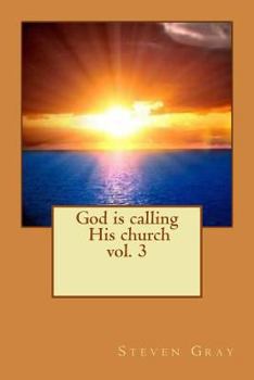 Paperback God is calling His church vol. 3 Book