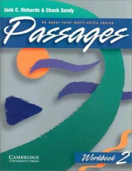 Paperback Passages Workbook 2: An Upper-Level Multi-Skills Course Book