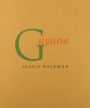 Hardcover Alexis Rockman: Guyana Book