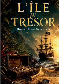 L'île au trésor (French Edition)