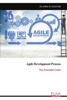 Paperback Agile Development Process: The Essential Guide Book