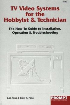 Paperback TV/Video Systems for the Hobbyist & Technician Book