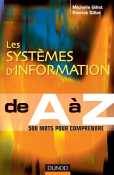 Paperback Les systèmes d' Information de A à Z [French] Book