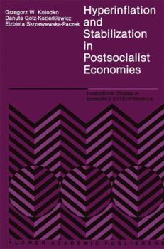 Paperback Hyperinflation and Stabilization in Postsocialist Economies Book