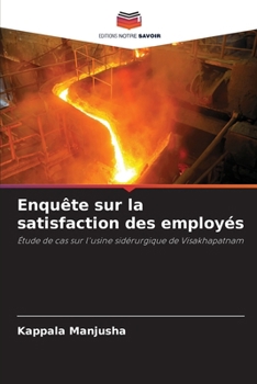 Paperback Enquête sur la satisfaction des employés [French] Book