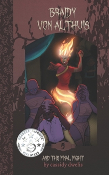 Paperback Braidy von Althuis: And the Final Fight Book