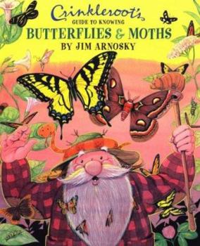 Hardcover Crinkleroot's Guide to Knowing Butterflies and Moths Book