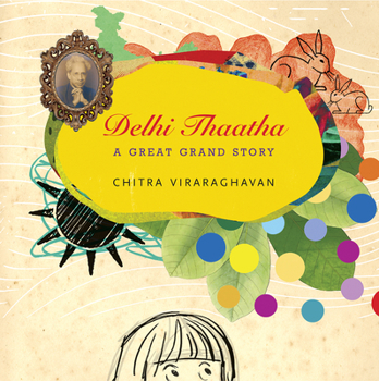 Hardcover Delhi Thaatha: A Great Grand Story Book