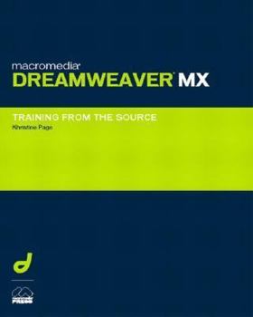 Paperback Macromedia Dreamweaver MX: Training from the Source [With CDROM] Book