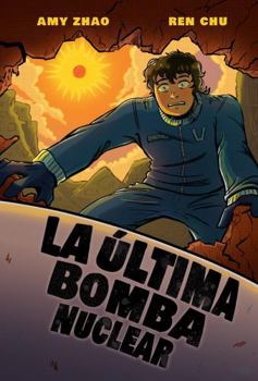 Paperback La Última Bomba Nuclear (Spanish Edition) [Spanish] Book