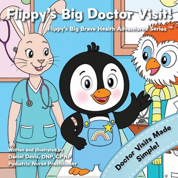 Paperback Flippy's Big Doctor Visit Book