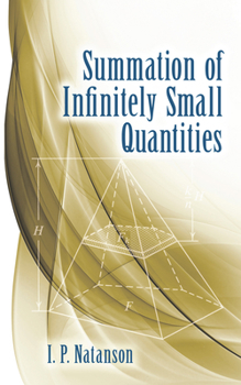 Paperback Summation of Infinitely Small Quantities Book