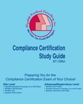 Paperback Compliance Certification Study Guide: 2011 Edition Book