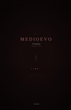 MEDIOEVO - DESPERTAR: DESPERTAR PARTE 2 (Spanish Edition)