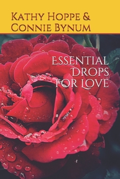 Paperback Essential Drops for Love Book