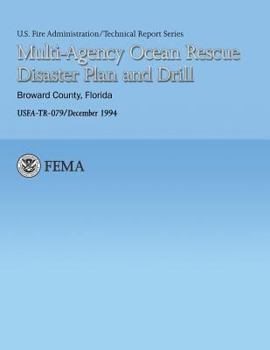 Paperback Multi-Agency Ocean Rescue Disaster Plan and Drill- Broward County, Florida Book