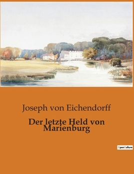 Paperback Der letzte Held von Marienburg [German] Book