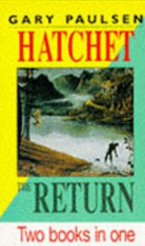 Hatchet, The Return - Book  of the Brian's Saga