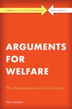 Paperback Arguments for Welfare: The Welfare State and Social Policy Book