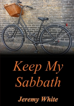Paperback Keep My Sabbath Book