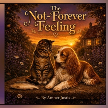 Paperback The Not-Forever Feeling Book
