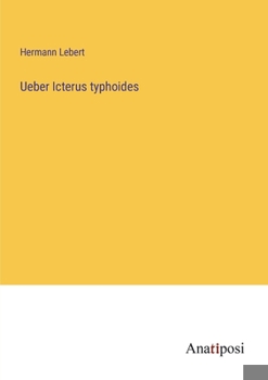 Paperback Ueber Icterus typhoides [German] Book